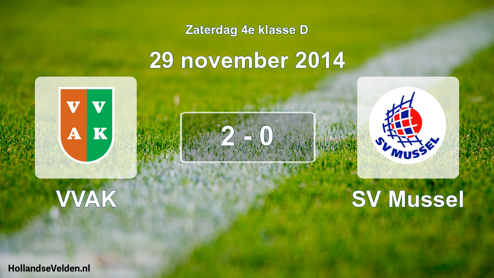 Total number of matches played: VVAK - SV Mussel 2 - 0 (29 November 2014)