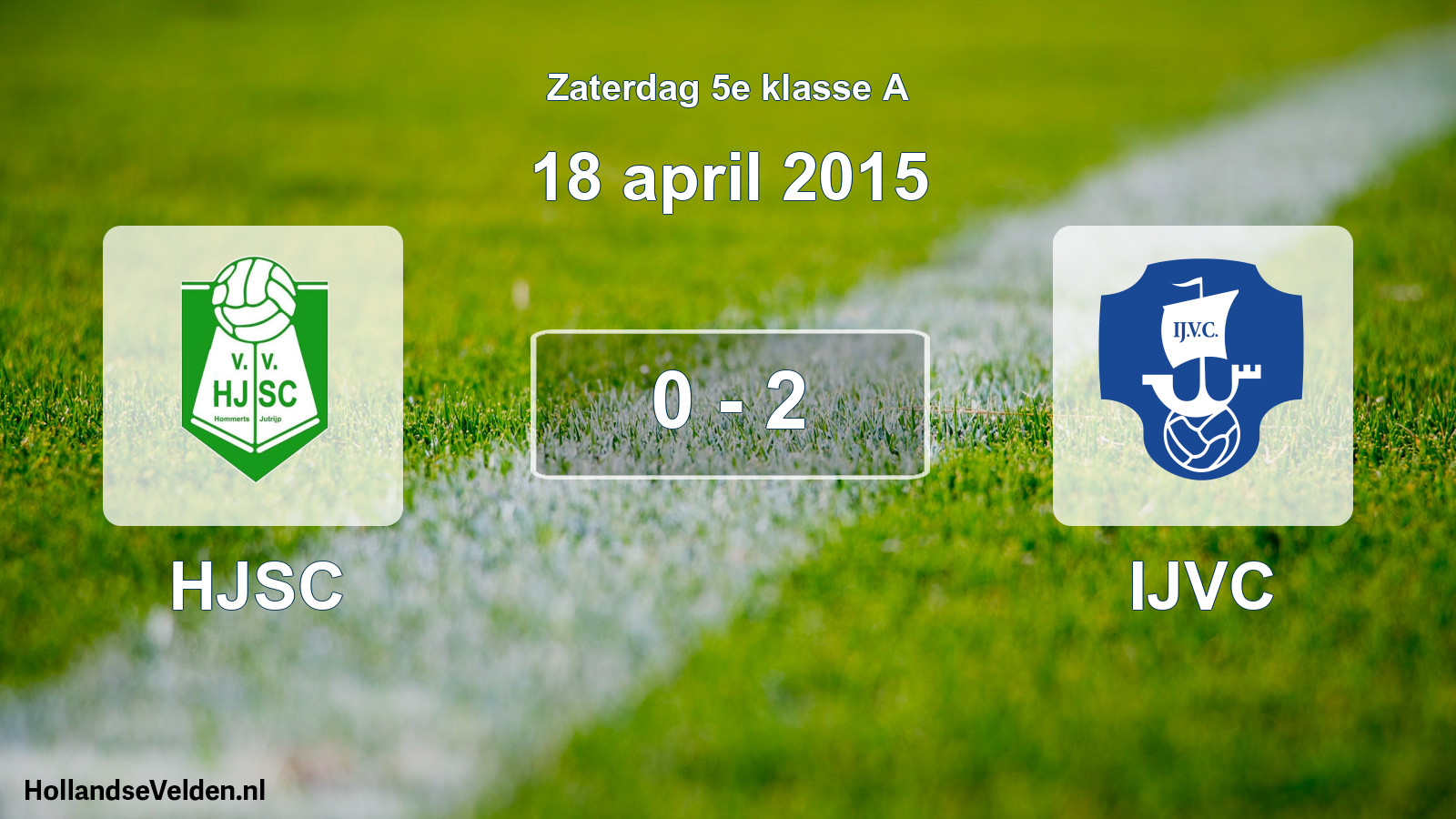 Total number of matches played: HJSC - IJVC 0 - 2 (18 April 2015)