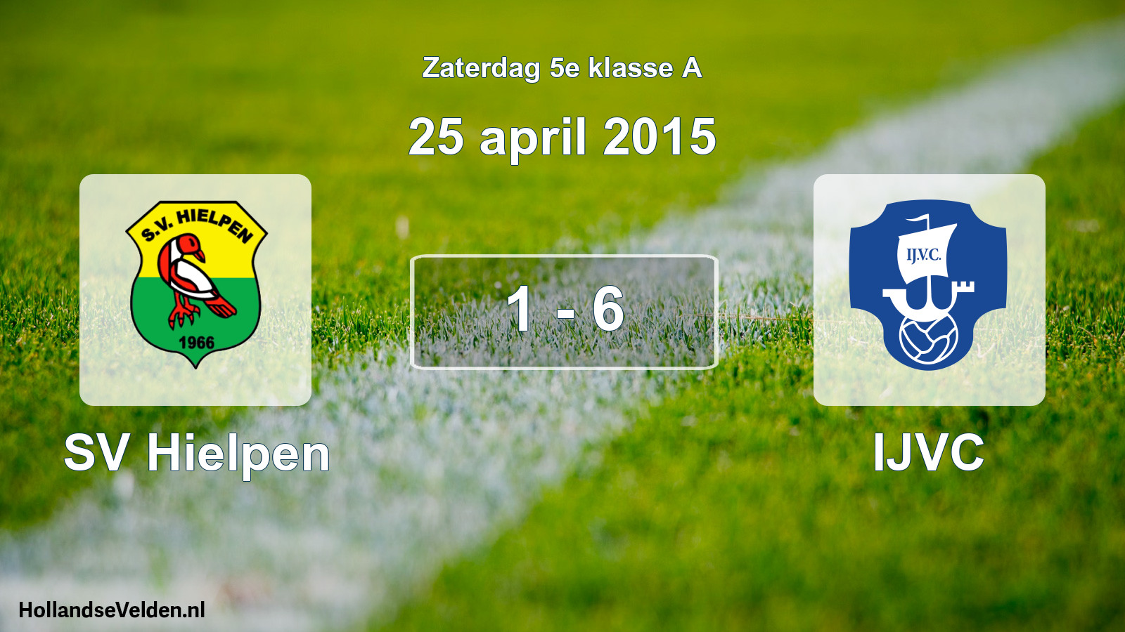 Total number of matches played: SV Hielpen - IJVC 1 - 6 (25 April 2015)