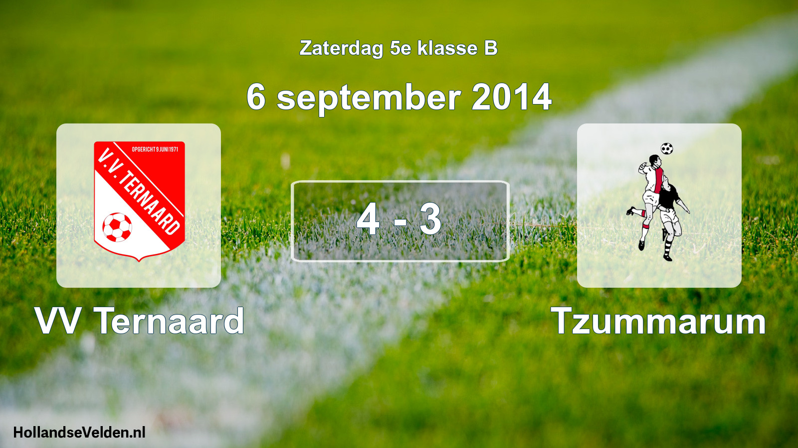 Total number of matches played: VV Ternaard - Tzummarum 4 - 3 (6 September 2014)