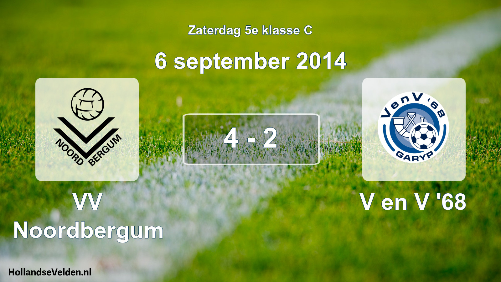 Total number of matches played: VV Noordbergum - V en V '68 4 - 2 (6 September 2014)