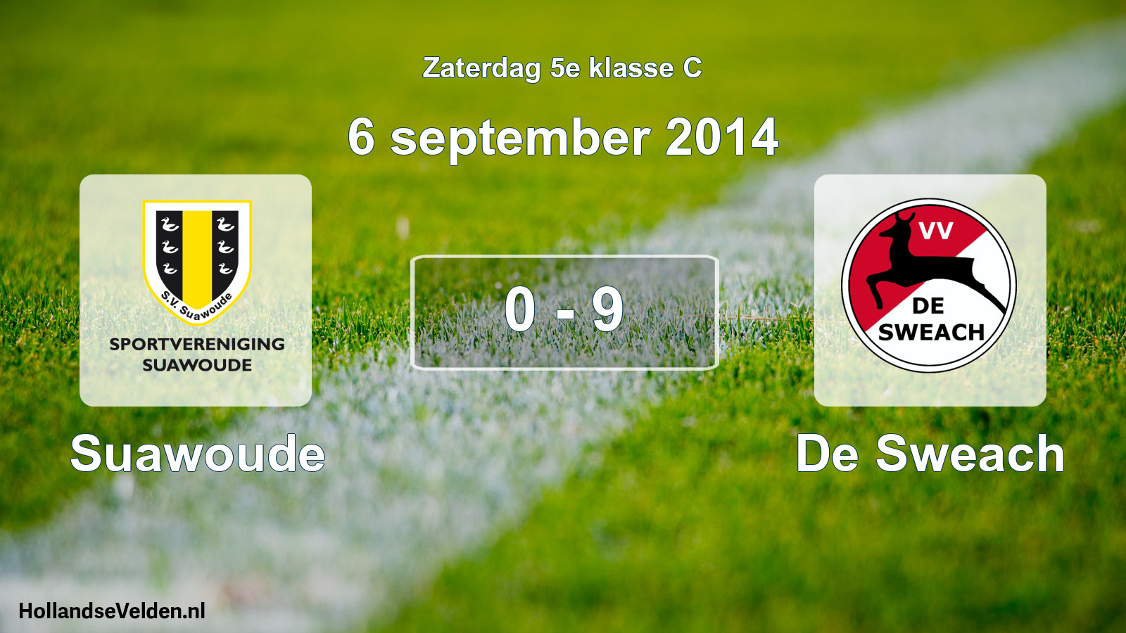 Total number of matches played: Suawoude - De Sweach 0 - 9 (6 September 2014)