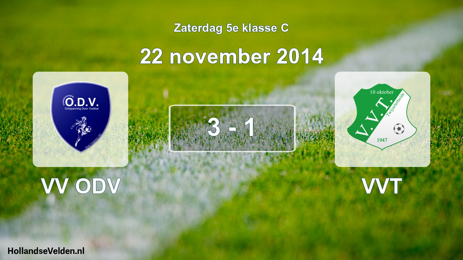 Total number of matches played: VV ODV - VVT 3 - 1 (22 November 2014)