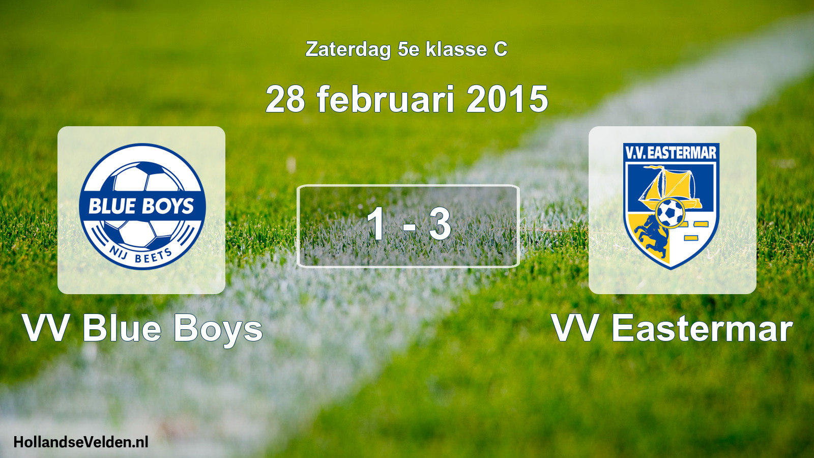 Total number of matches played: VV Blue Boys - VV Eastermar 1 - 3 (28 February 2015)
