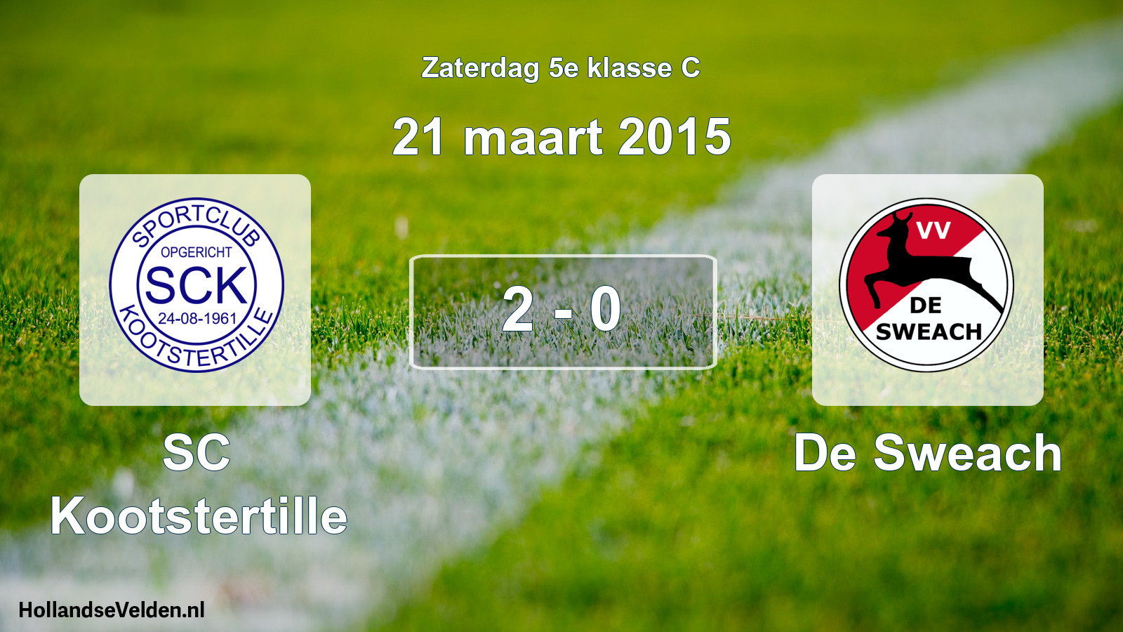 Total number of matches played: SC Kootstertille - De Sweach 2 - 0 (21 March 2015)