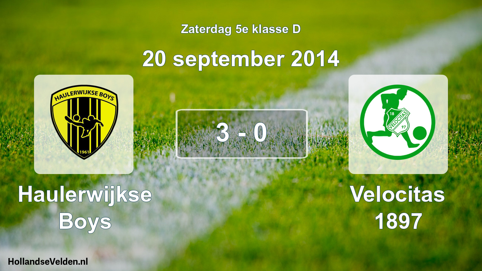 Total number of matches played: Haulerwijkse Boys - Velocitas 1897 3 - 0 (20 September 2014)