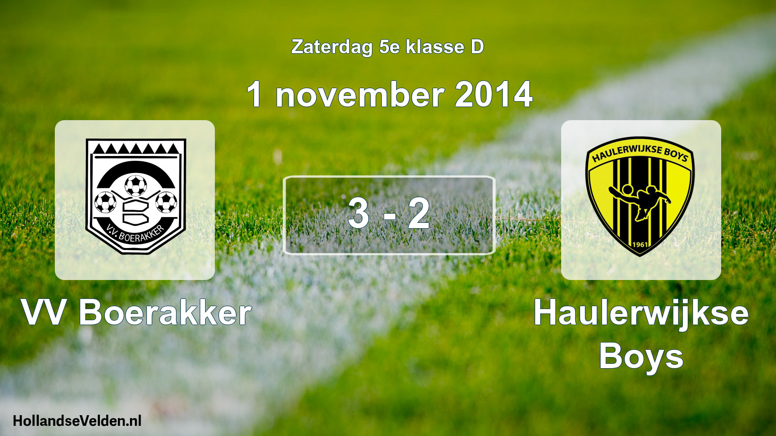 Total number of matches played: VV Boerakker - Haulerwijkse Boys 3 - 2 (1 November 2014)