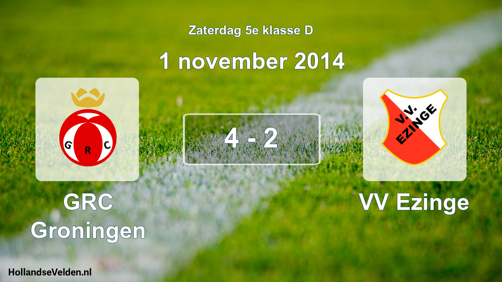 Total number of matches played: GRC Groningen - VV Ezinge 4 - 2 (1 November 2014)