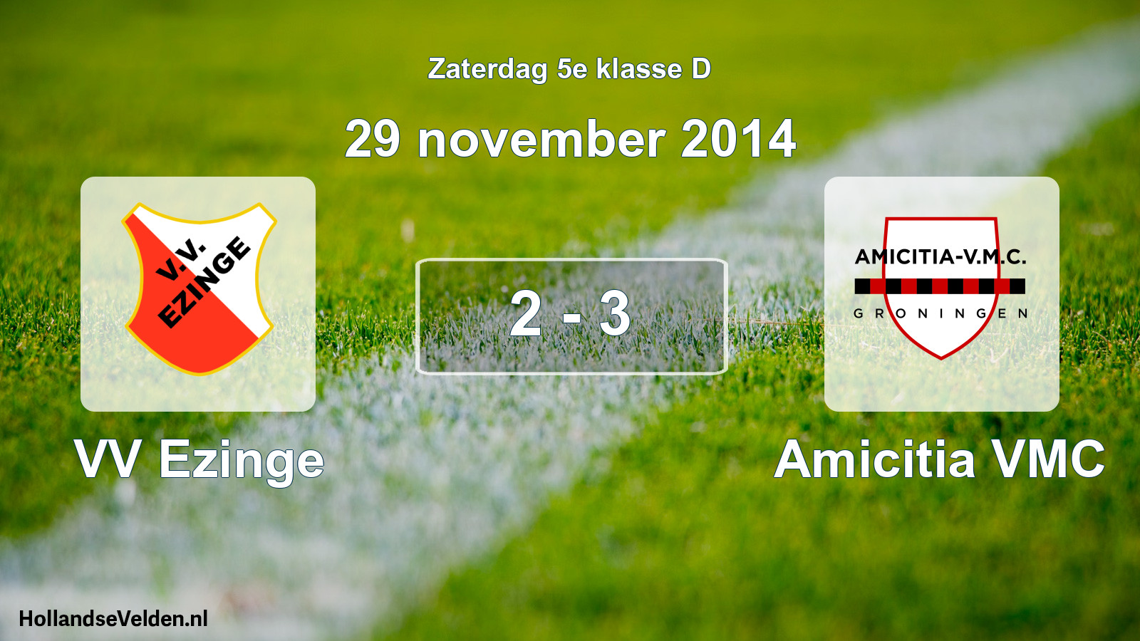 Total number of matches played: VV Ezinge - Amicitia VMC 2 - 3 (29 November 2014)