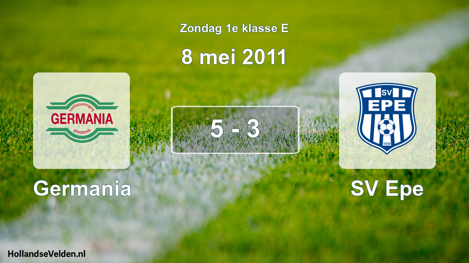 Total number of matches played: Germania - SV Epe 5 - 3 (8 May 2011)