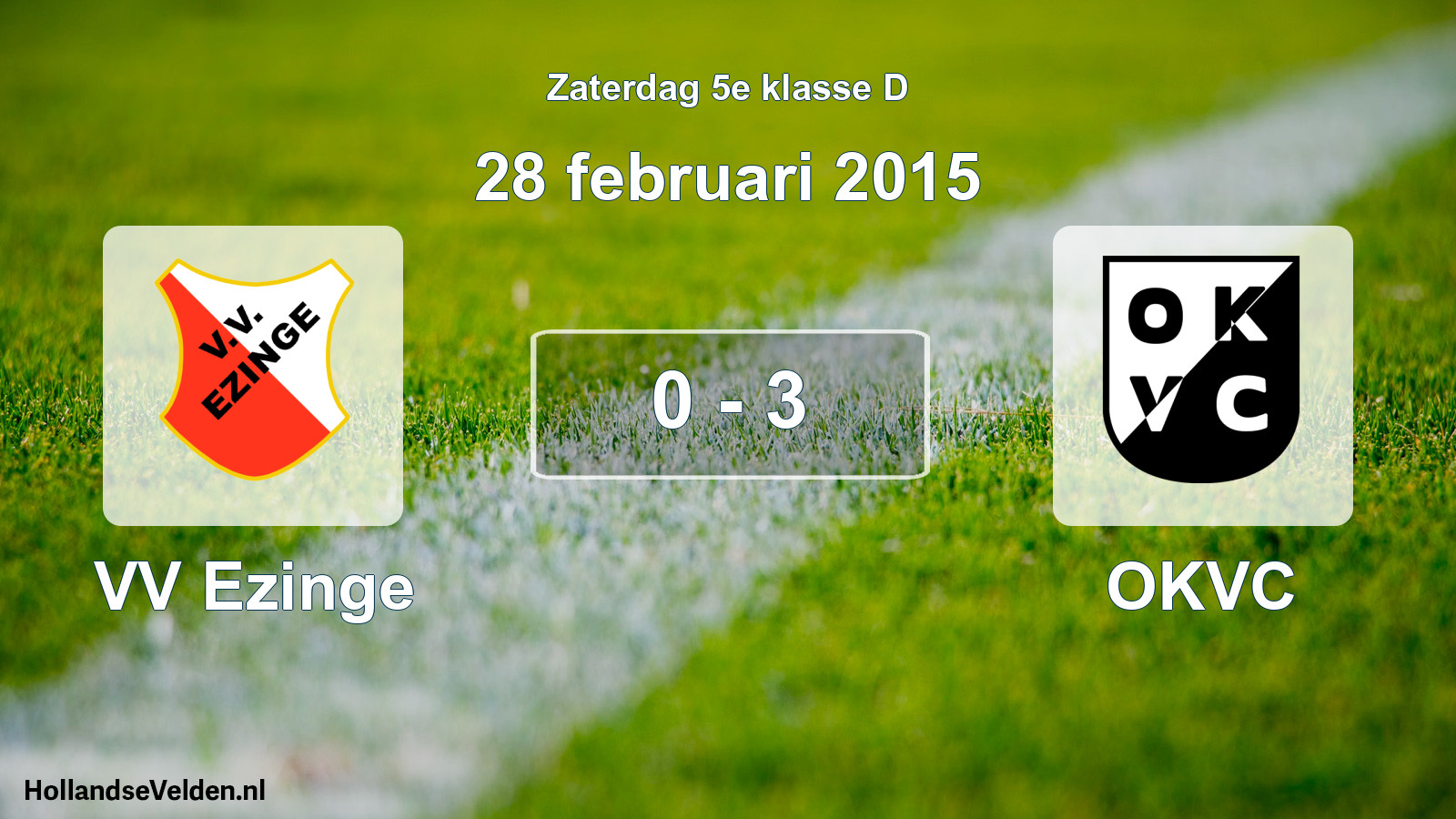 Total number of matches played: VV Ezinge - OKVC 0 - 3 (28 February 2015)