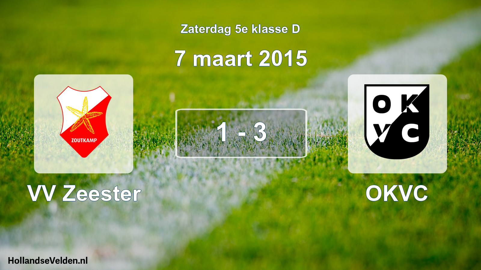 Total number of matches played: VV Zeester - OKVC 1 - 3 (7 March 2015)
