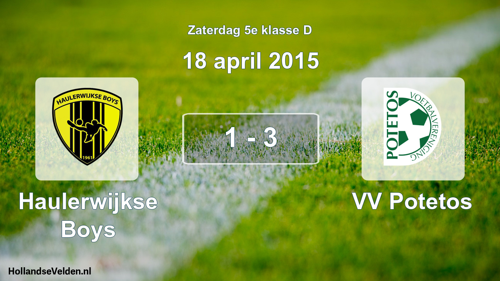 Total number of matches played: Haulerwijkse Boys - VV Potetos 1 - 3 (18 April 2015)