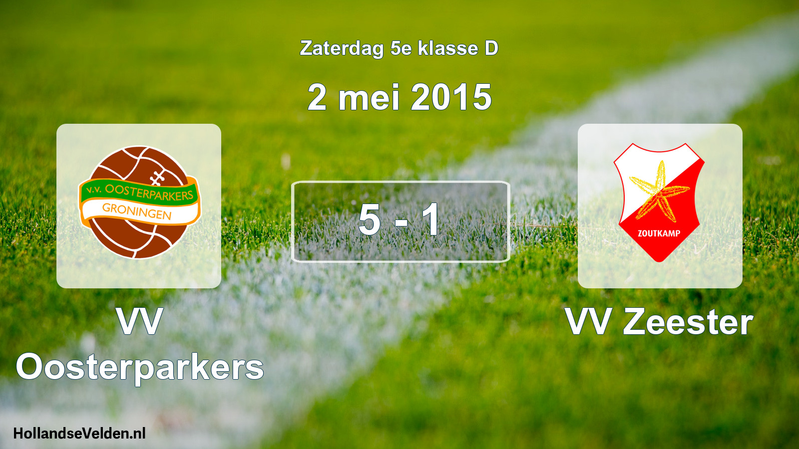 Total number of matches played: VV Oosterparkers - VV Zeester 5 - 1 (2 May 2015)