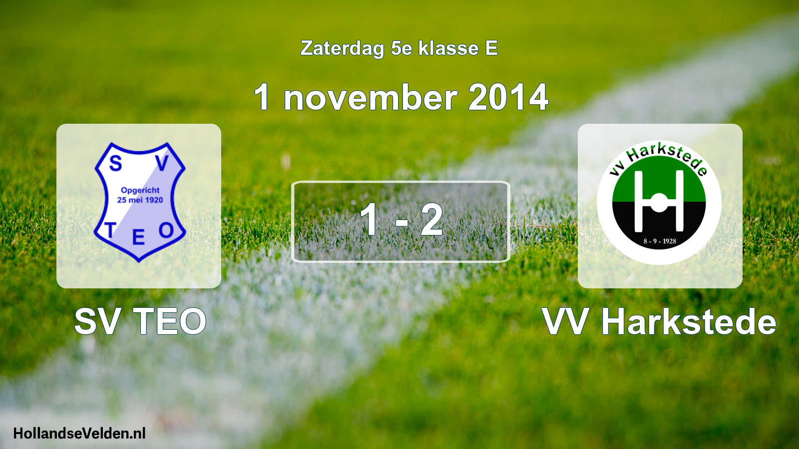 Total number of matches played: SV TEO - VV Harkstede 1 - 2 (1 November 2014)