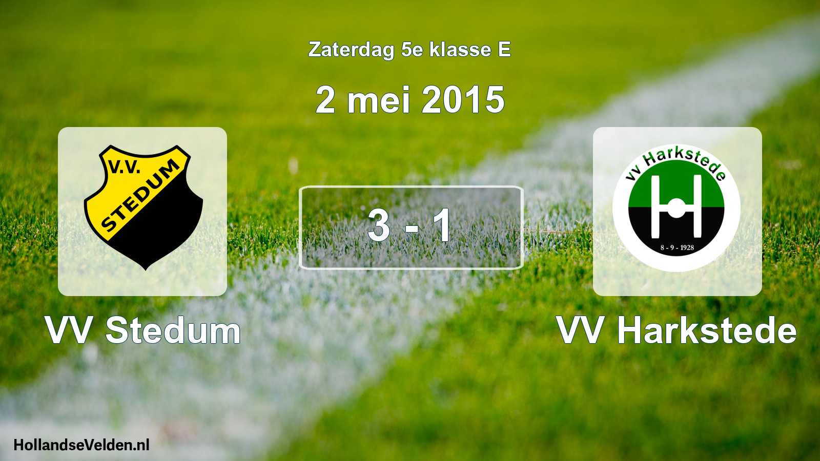 Total number of matches played: VV Stedum - VV Harkstede 3 - 1 (2 May 2015)