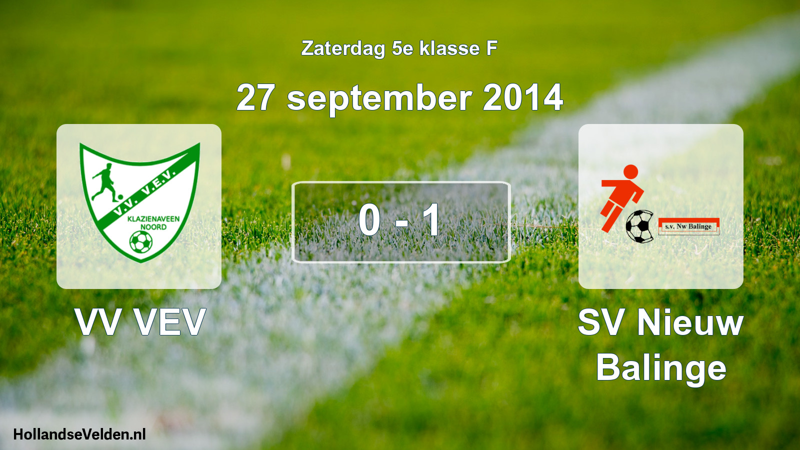 Total number of matches played: VV VEV - SV Nieuw Balinge 0 - 1 (27 September 2014)