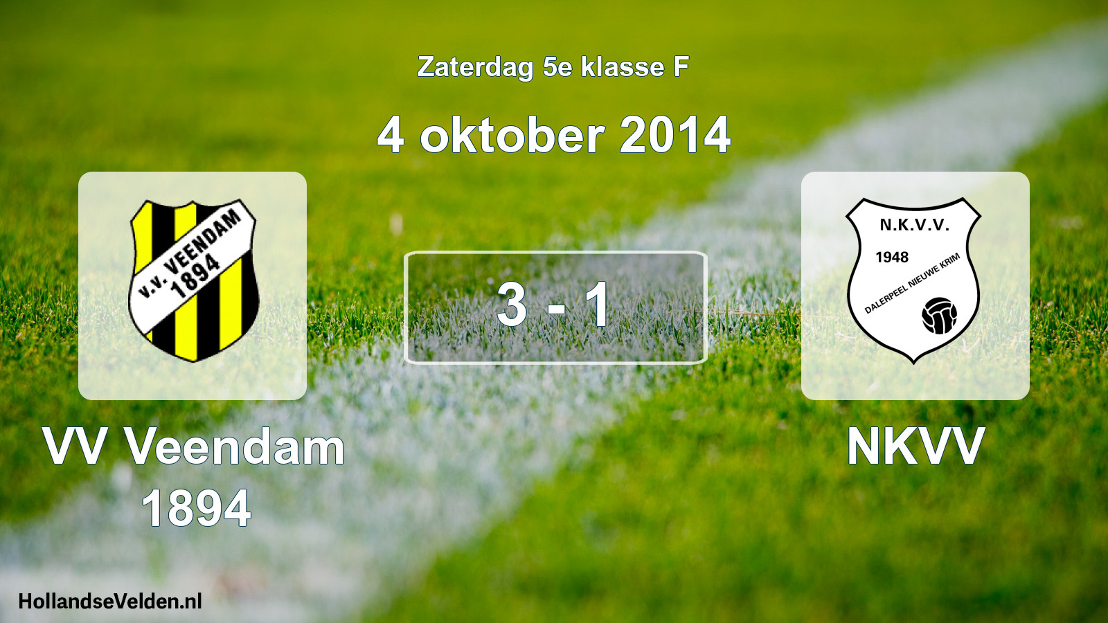 Total number of matches played: VV Veendam 1894 - NKVV 3 - 1 (4 October 2014)