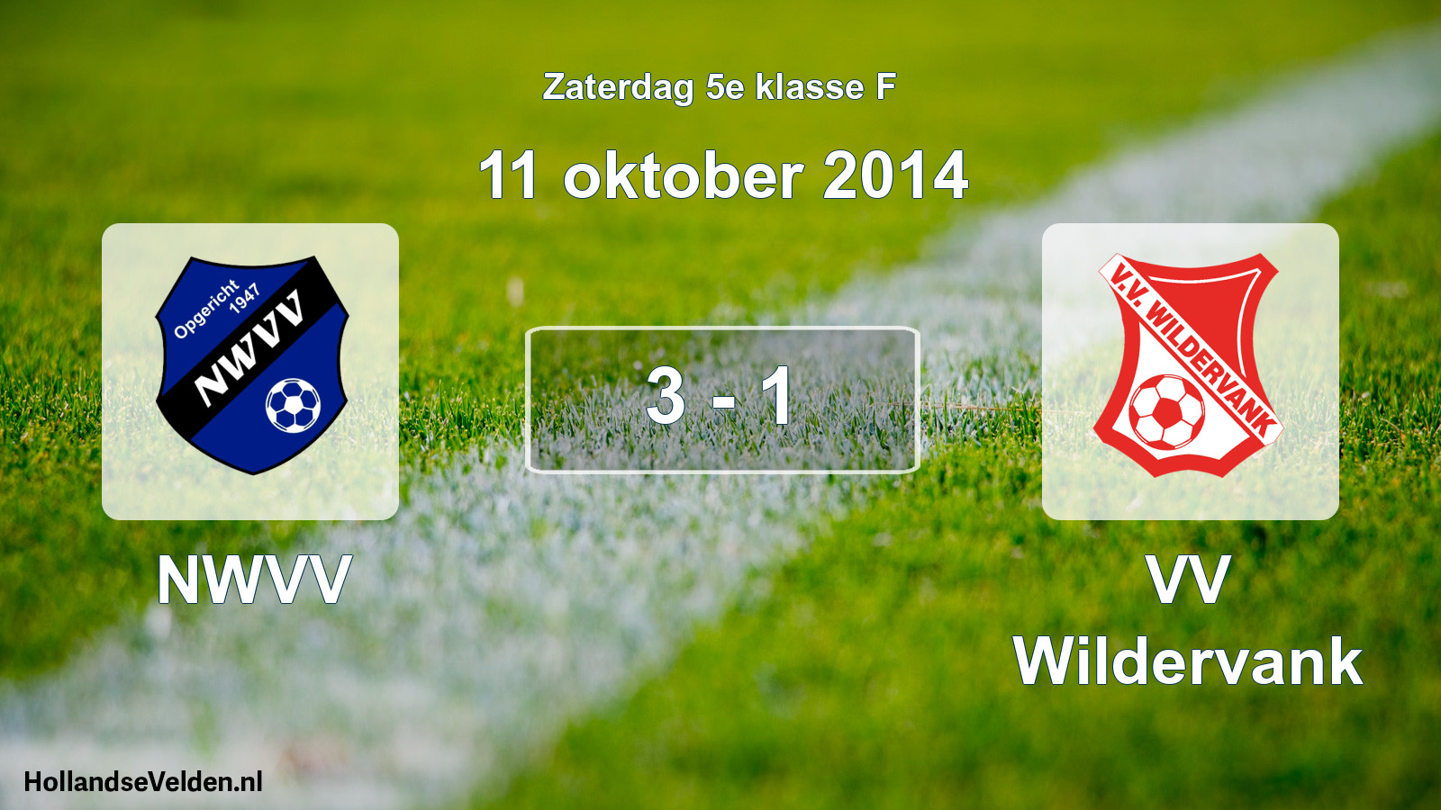 Total number of matches played: NWVV - VV Wildervank 3 - 1 (11 October 2014)