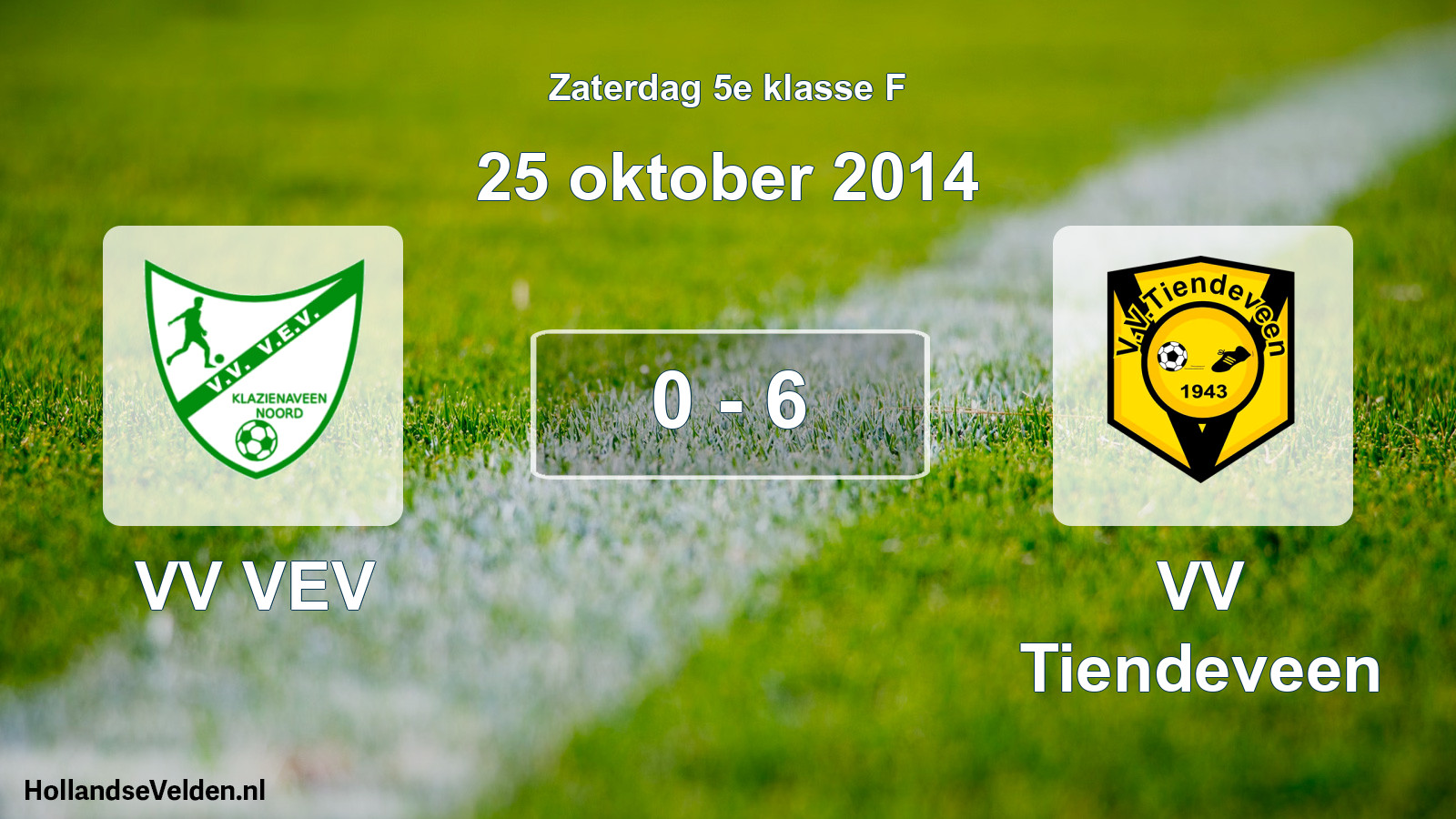 Total number of matches played: VV VEV - VV Tiendeveen 0 - 6 (25 October 2014)