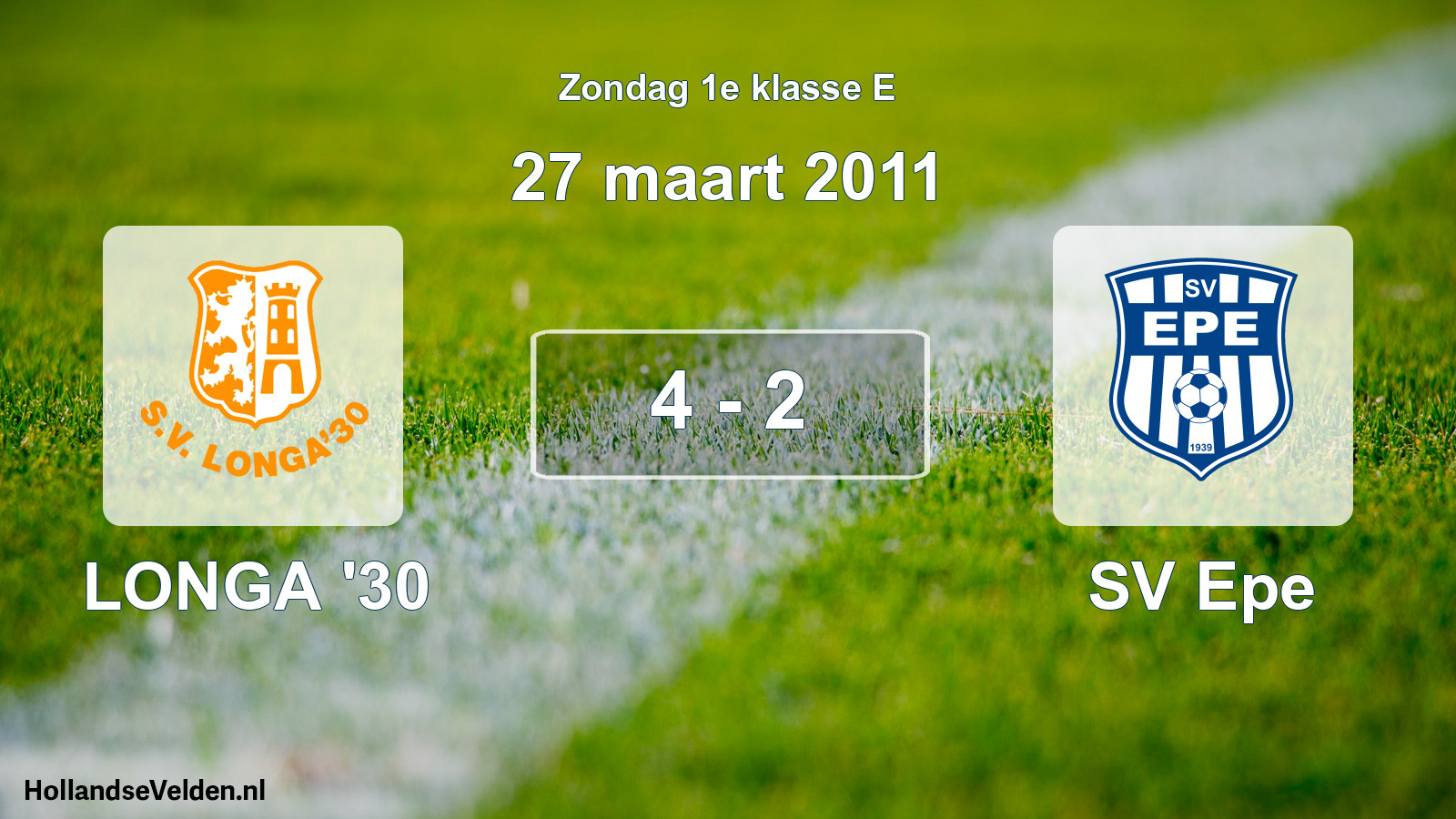 Total number of matches played: LONGA '30 - SV Epe 4 - 2 (27 March 2011)