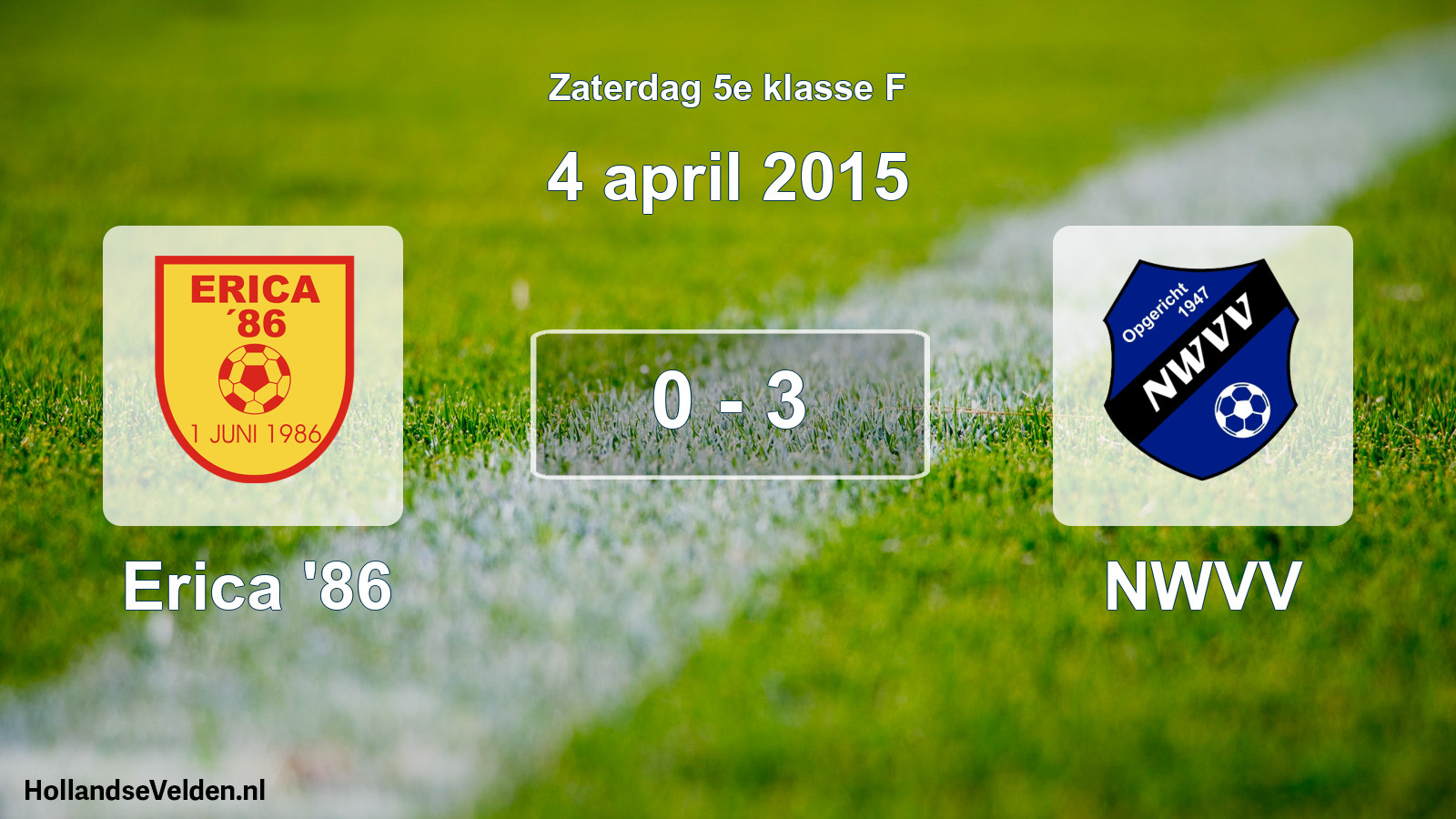 Total number of matches played: Erica '86 - NWVV 0 - 3 (4 April 2015)