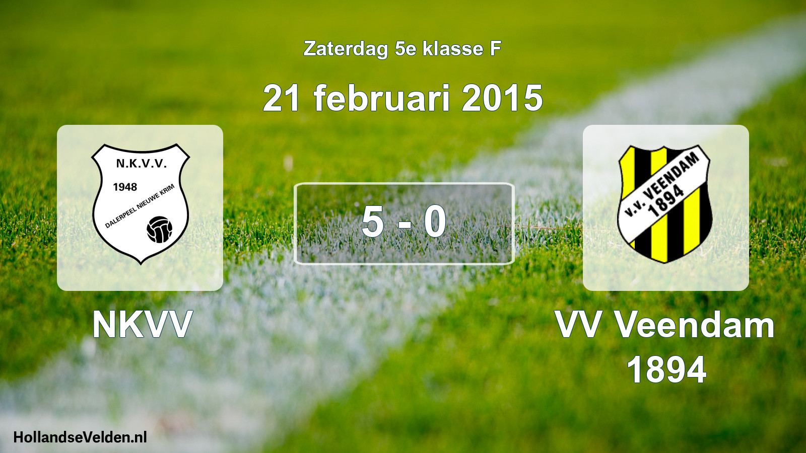 Total number of matches played: NKVV - VV Veendam 1894 5 - 0 (21 February 2015)