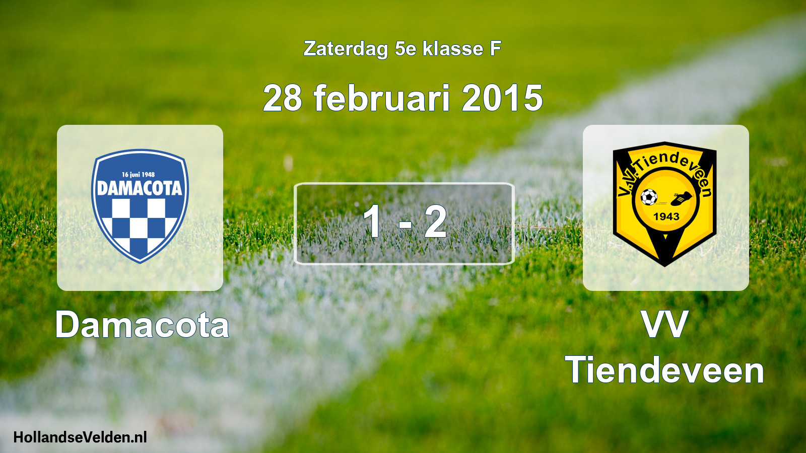 Total number of matches played: Damacota - VV Tiendeveen 1 - 2 (28 February 2015)