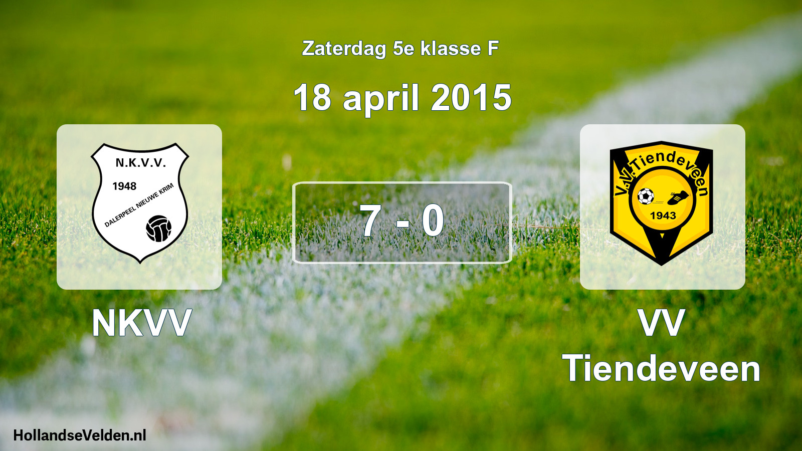 Total number of matches played: NKVV - VV Tiendeveen 7 - 0 (18 April 2015)