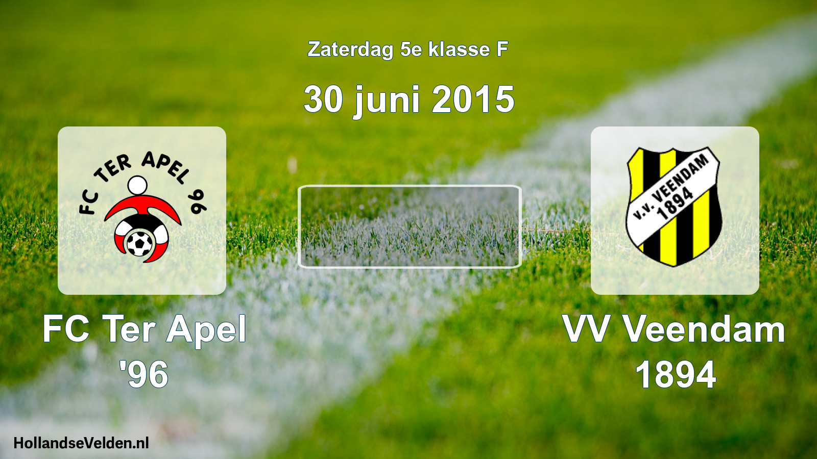 Scheduled Match: FC Ter Apel '96 - VV Veendam 1894 (30 June 2015)