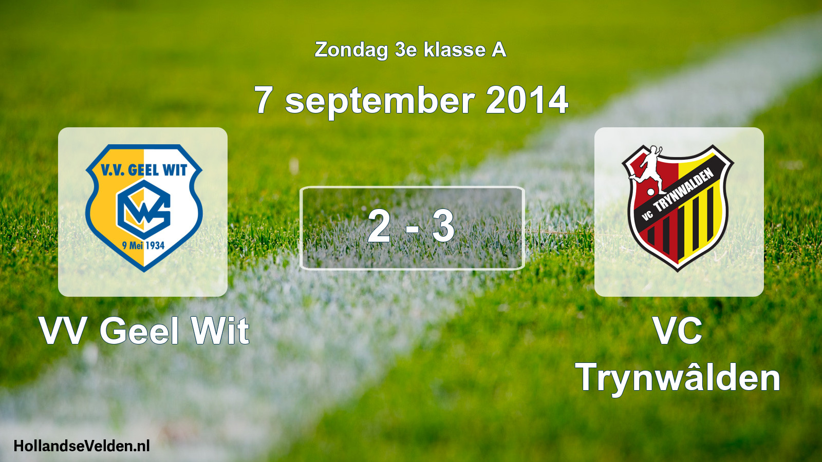 Total number of matches played: VV Geel Wit - VC Trynwâlden 2 - 3 (7 September 2014)