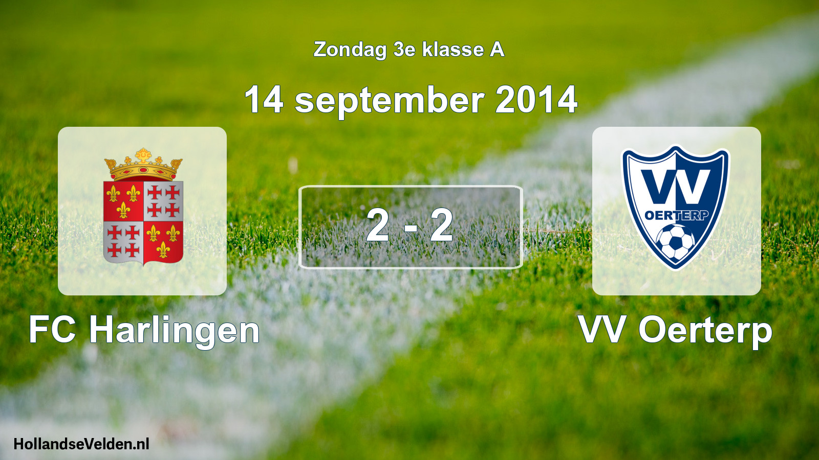 Total number of matches played: FC Harlingen - VV Oerterp 2 - 2 (14 September 2014)