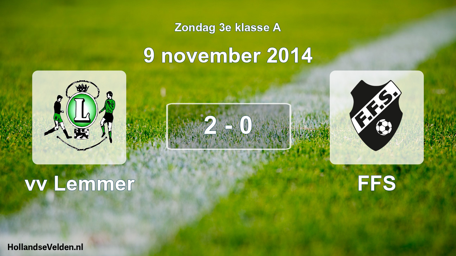 Total number of matches played: vv Lemmer - FFS 2 - 0 (9 November 2014)