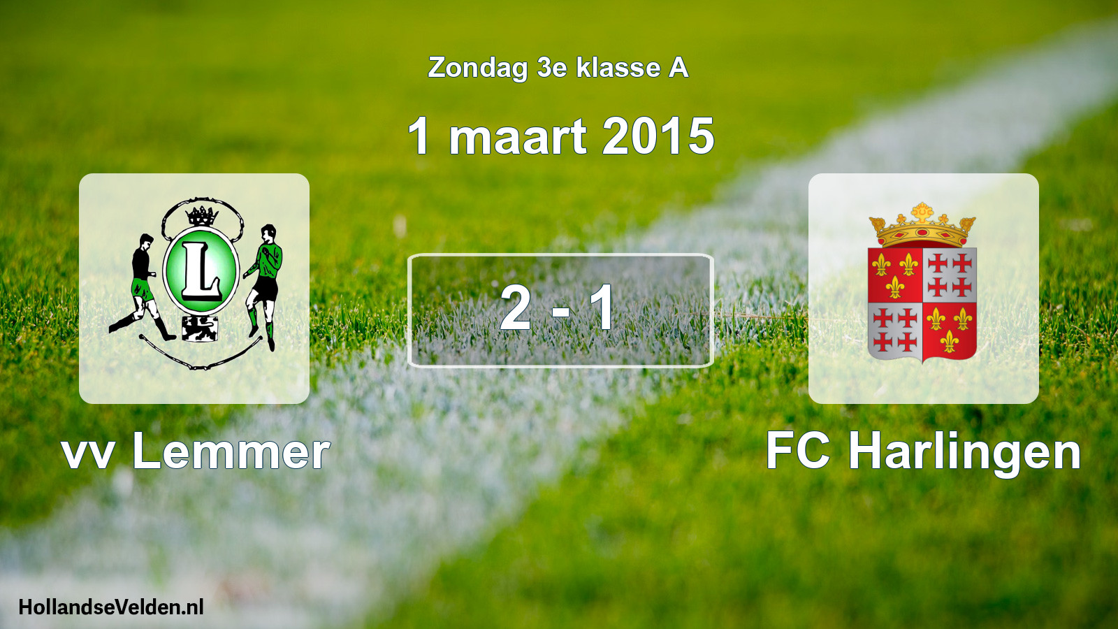 Total number of matches played: vv Lemmer - FC Harlingen 2 - 1 (1 March 2015)