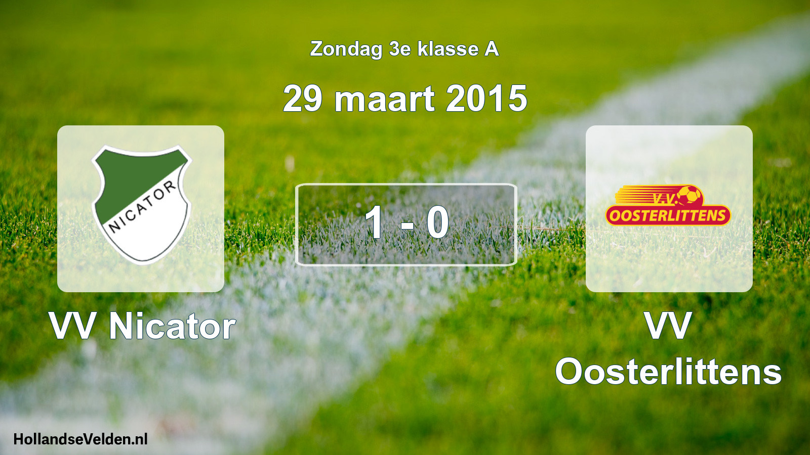 Total number of matches played: VV Nicator - VV Oosterlittens 1 - 0 (29 March 2015)