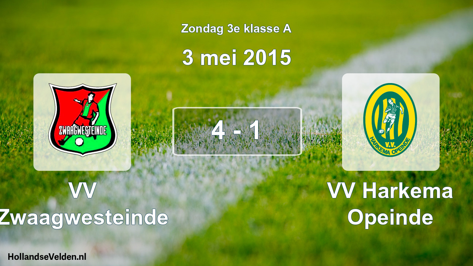 Total number of matches played: VV Zwaagwesteinde - VV Harkema Opeinde 4 - 1 (3 May 2015)