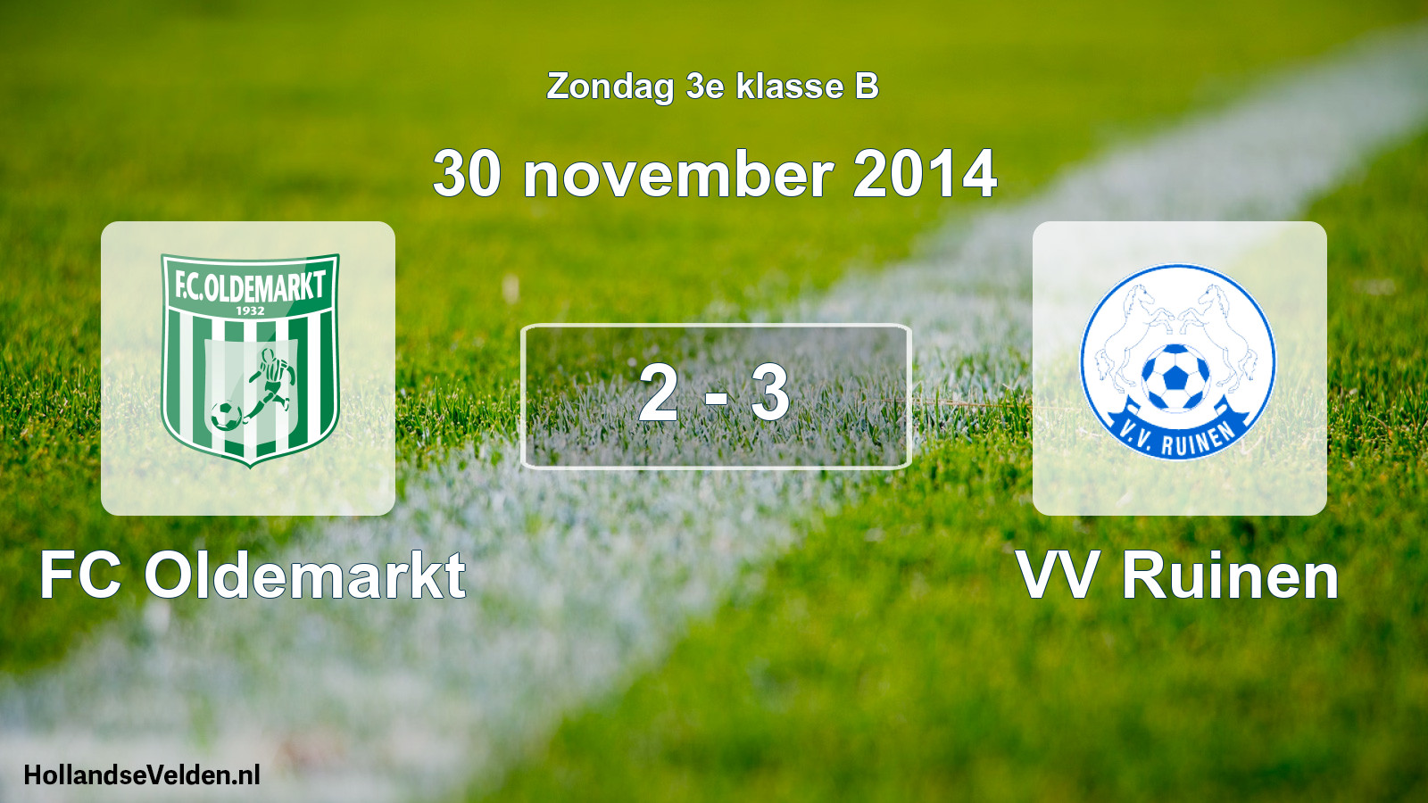 Total number of matches played: FC Oldemarkt - VV Ruinen 2 - 3 (30 November 2014)