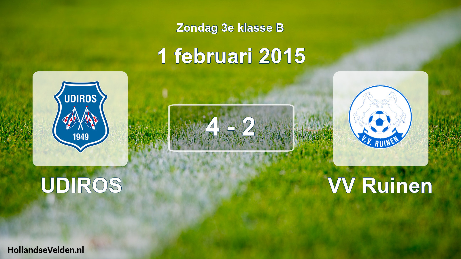 Total number of matches played: UDIROS - VV Ruinen 4 - 2 (1 February 2015)