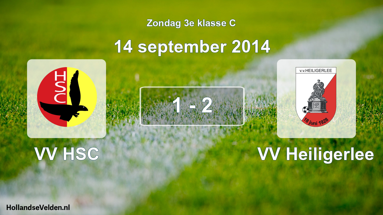 Total number of matches played: VV HSC - VV Heiligerlee 1 - 2 (14 September 2014)