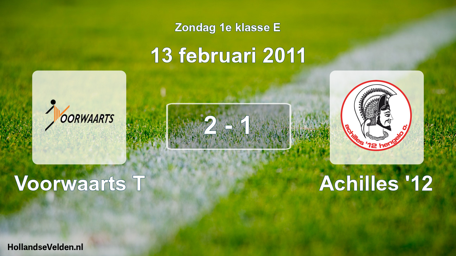 Total number of matches played: Voorwaarts T - Achilles '12 2 - 1 (13 February 2011)