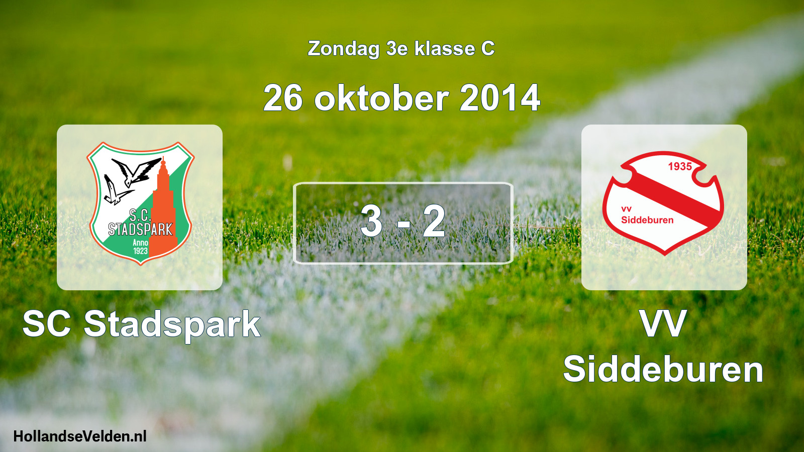 Total number of matches played: SC Stadspark - VV Siddeburen 3 - 2 (26 October 2014)