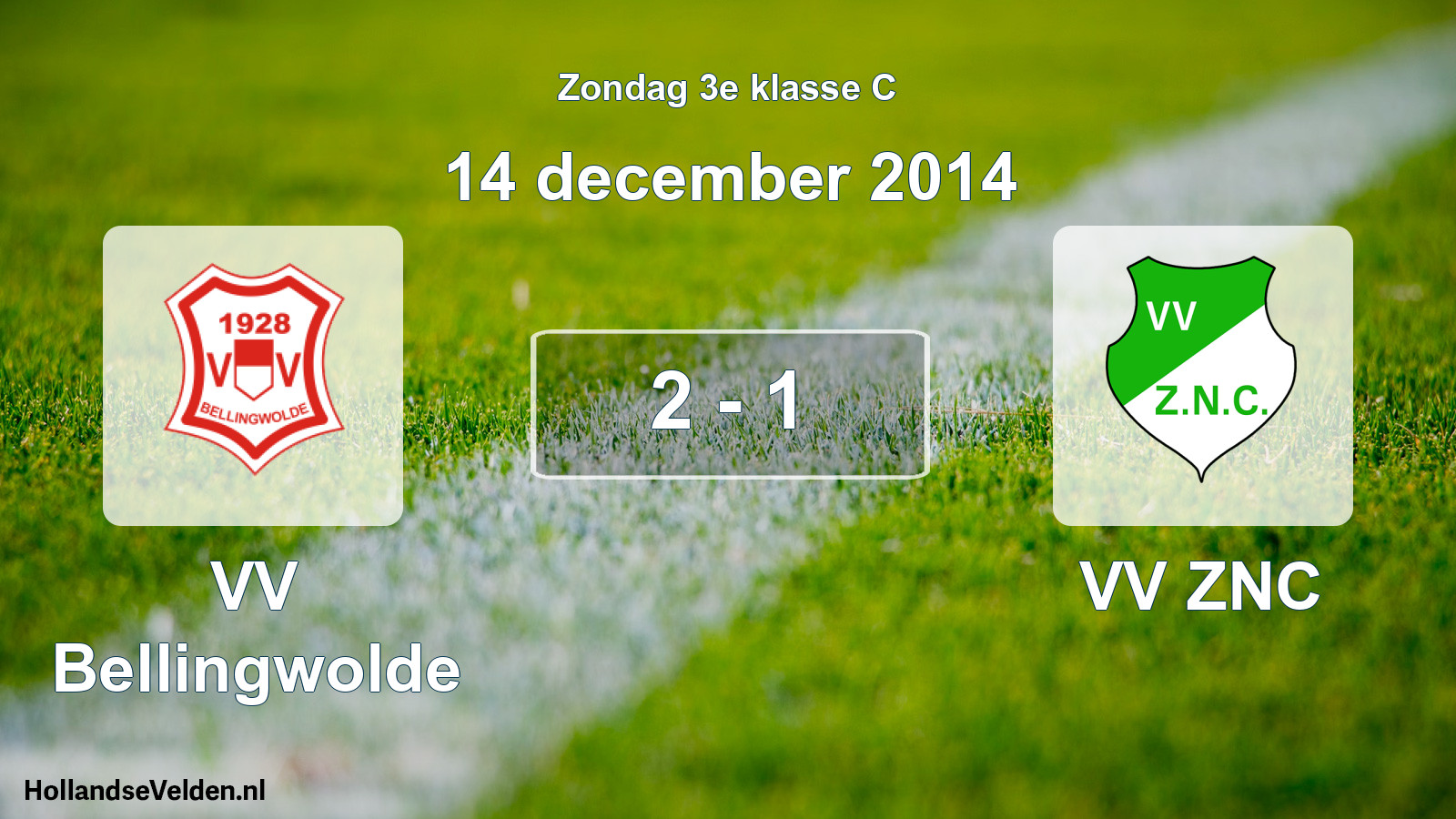 Total number of matches played: VV Bellingwolde - VV ZNC 2 - 1 (14 December 2014)