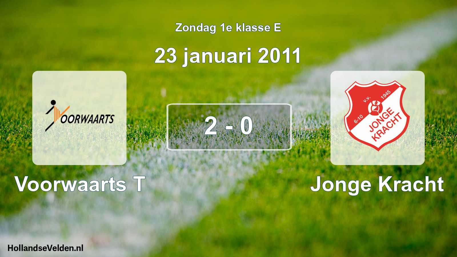 Total number of matches played: Voorwaarts T - Jonge Kracht 2 - 0 (23 January 2011)