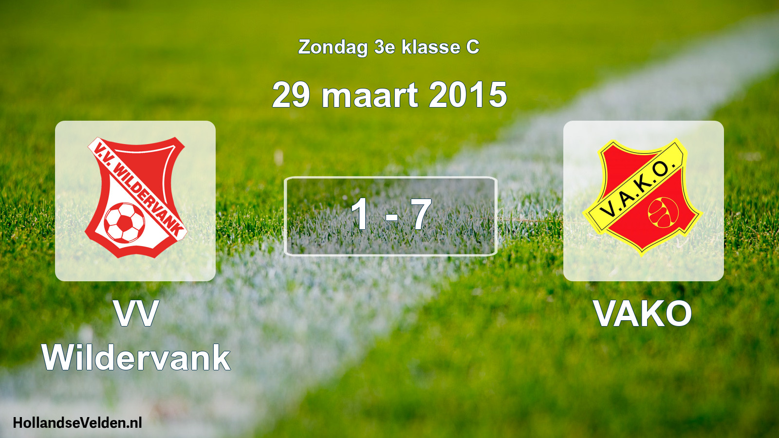 Total number of matches played: VV Wildervank - VAKO 1 - 7 (29 March 2015)
