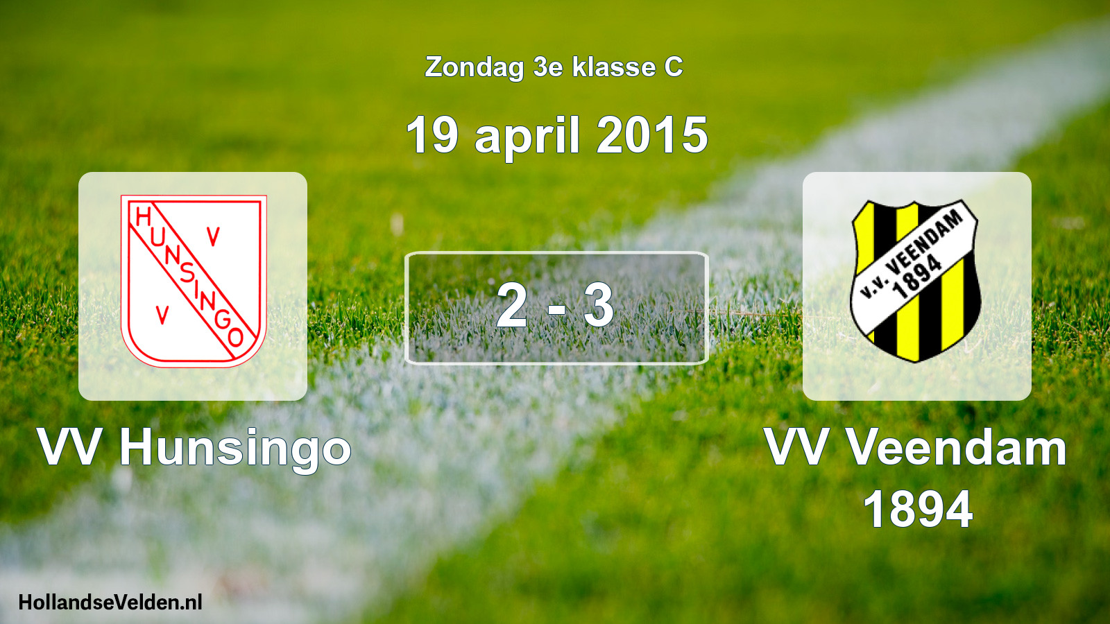 Total number of matches played: VV Hunsingo - VV Veendam 1894 2 - 3 (19 April 2015)