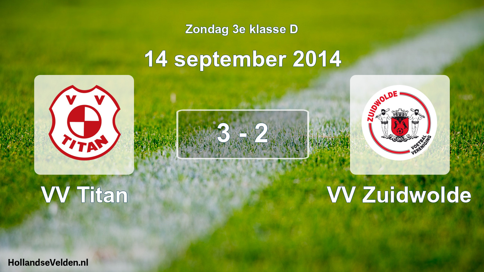 Total number of matches played: VV Titan - VV Zuidwolde 3 - 2 (14 September 2014)
