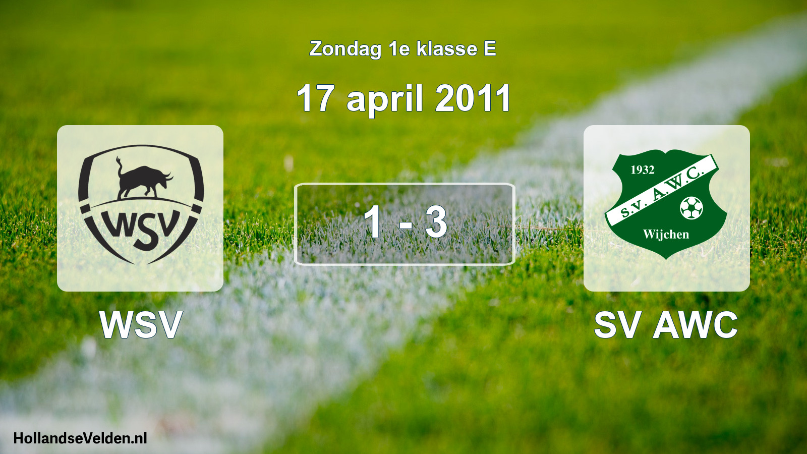 Total number of matches played: WSV - SV AWC 1 - 3 (17 April 2011)