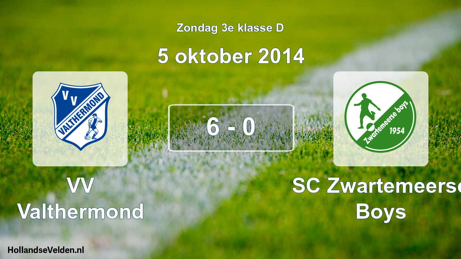Total number of matches played: VV Valthermond - SC Zwartemeerse Boys 6 - 0 (5 October 2014)