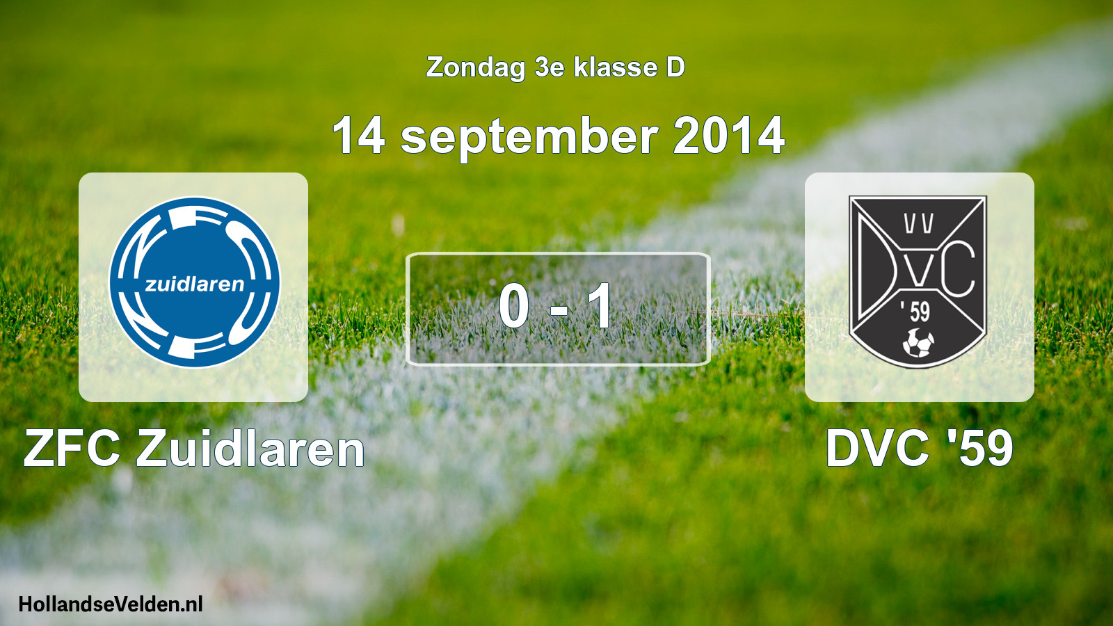 Total number of matches played: ZFC Zuidlaren - DVC '59 0 - 1 (14 September 2014)