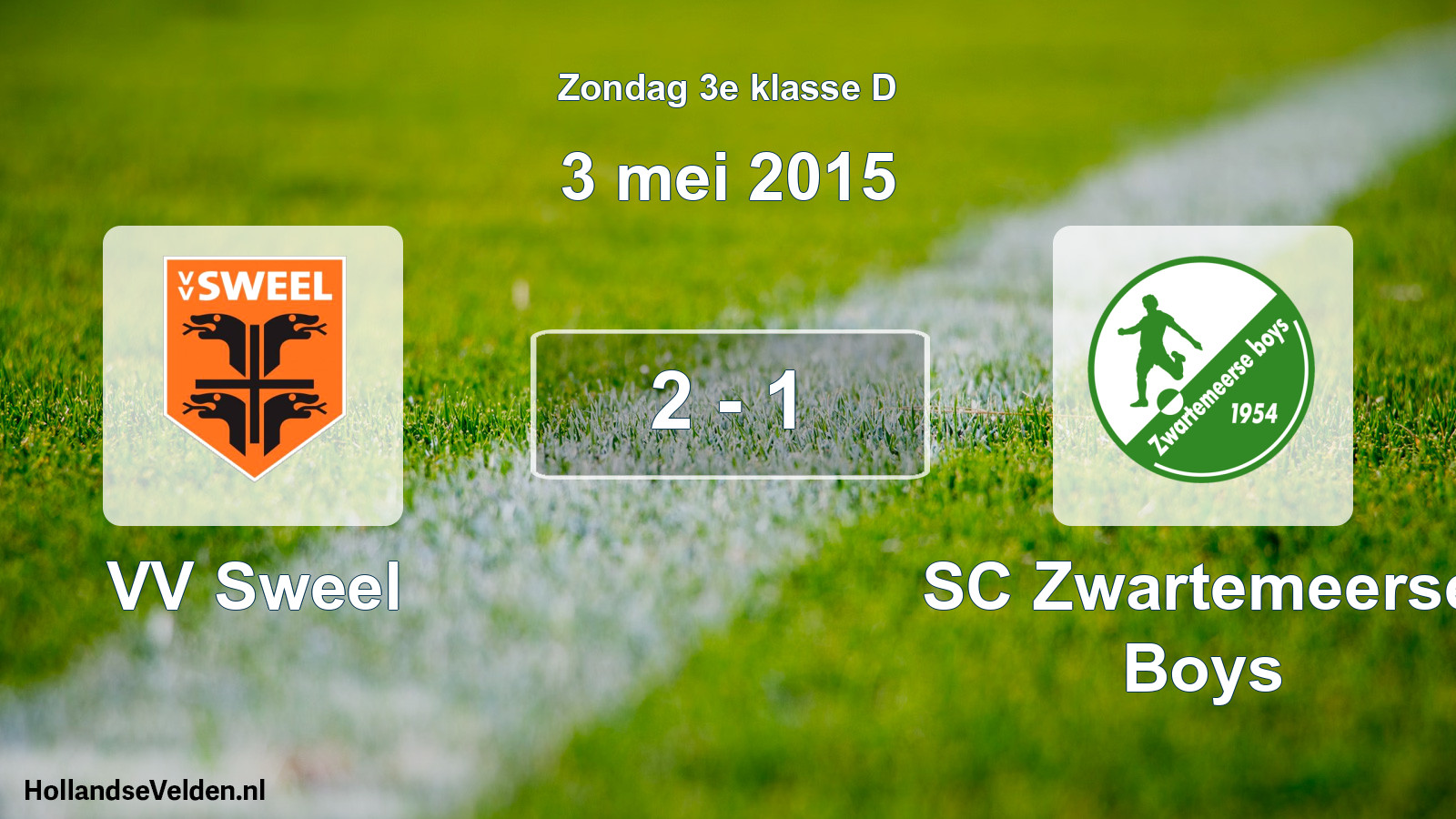 Total number of matches played: VV Sweel - SC Zwartemeerse Boys 2 - 1 (3 May 2015)